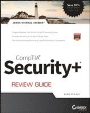 CompTIA Security+ Review Guide: Exam SY0-401, 3rd Edition | 1:a upplagan