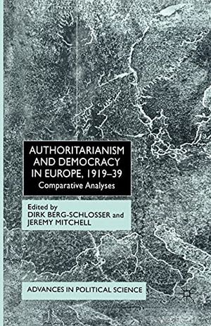 Authoritarianism and Democracy in Europe, 1919-39 | 1:a upplagan