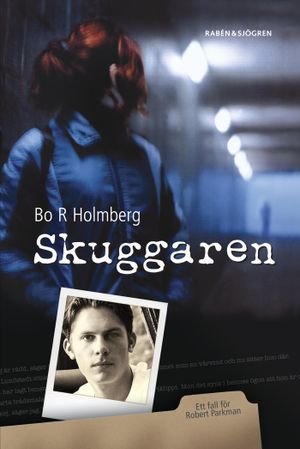 Skuggaren | 1:a upplagan