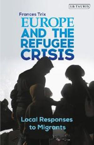 Europe and the Refugee Crisis