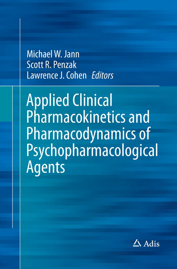 Applied Clinical Pharmacokinetics and Pharmacodynamics of Psychopharmacological Agents | 1:a upplagan