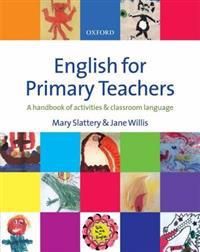 English for Primary Teachers | 0:e upplagan