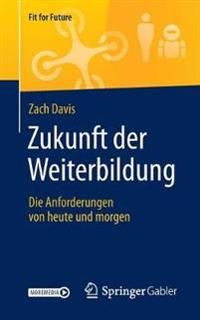 Zukunft der Weiterbildung | 1:a upplagan