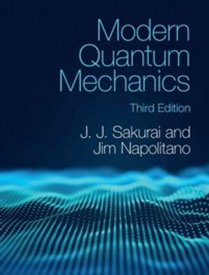 Modern Quantum Mechanics | 3:e upplagan