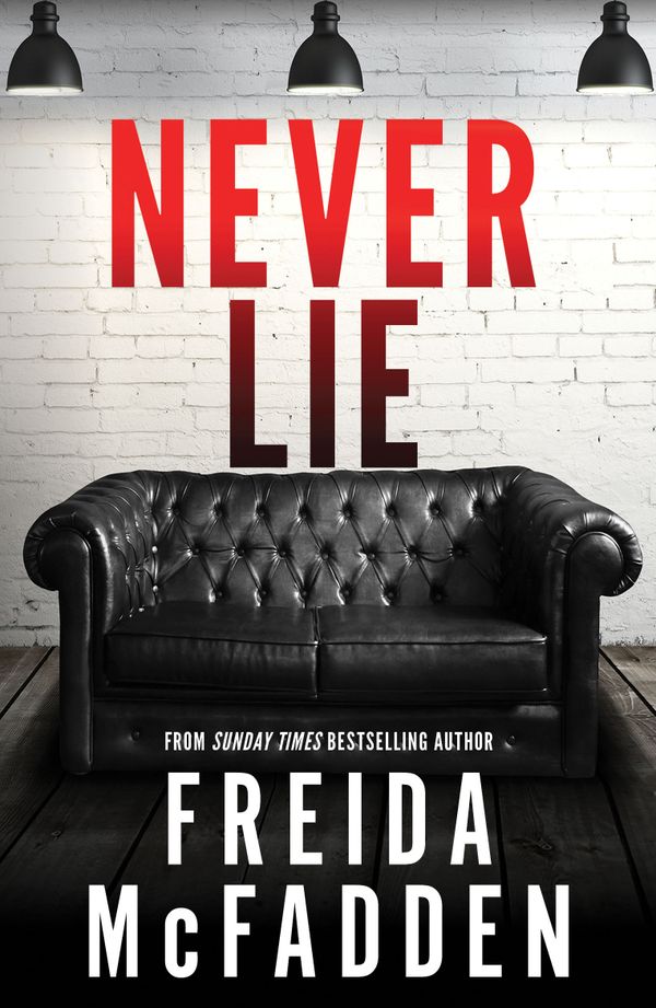 Never Lie | 0:e upplagan