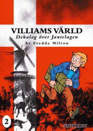 Villiams värld : dekalog över Jantelagen. Vol. 2