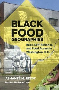 Black Food Geographies | 1:a upplagan