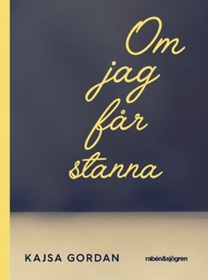 Om jag får stanna |  2:e upplagan