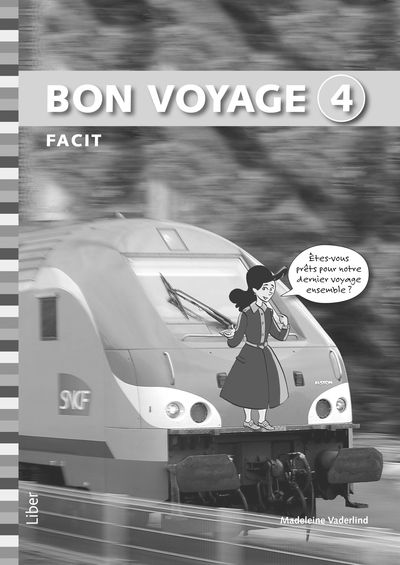 Bon Voyage 4 Facit | 1:a upplagan