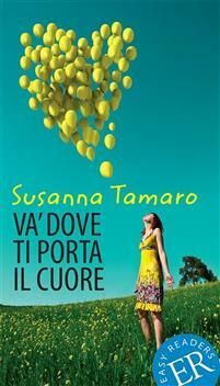 Va dove ti porta il cuore - Susanna Tamaro - Upplaga 1