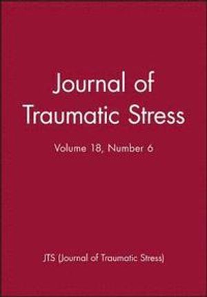 Journal of Traumatic Stress, No. 6, Volume 18 | 1:a upplagan