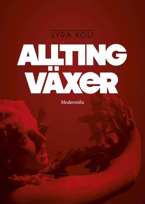 Allting växer | 1:a upplagan