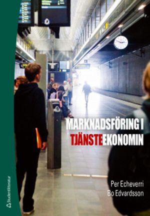 Marknadsföring i tjänsteekonomin | 3:e upplagan