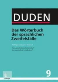 Das Wörterbuch der sprachlichen Zweifelsfälle | 0:e upplagan