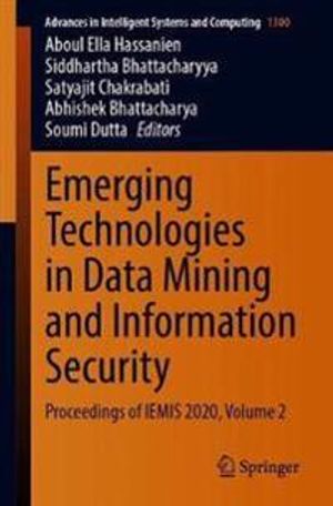 Emerging Technologies in Data Mining and Information Security | 1:a upplagan