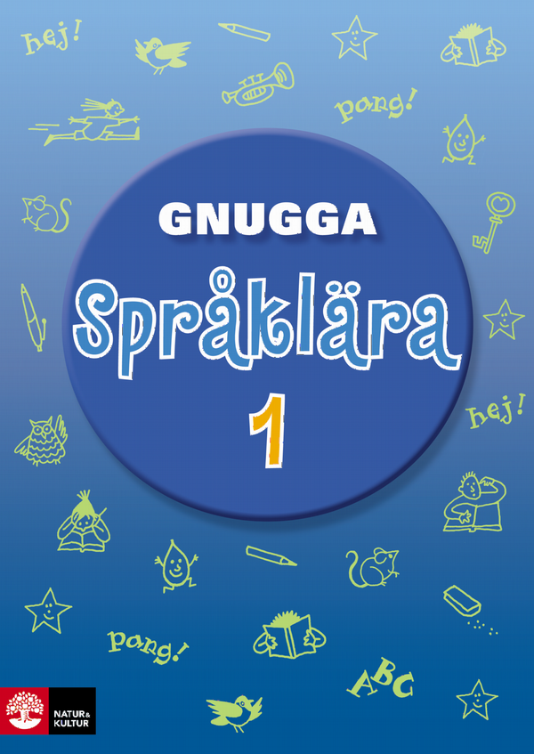 Gnugga 4-6 Gnugga språklära 1 Rev 2 | 1:a upplagan