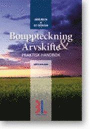 Bouppteckning & arvsskifte : praktisk handbok | 0:e upplagan