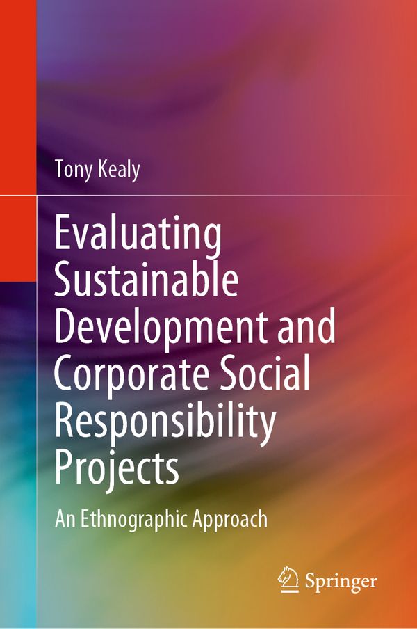 Evaluating Sustainable Development and Corporate Social Responsibility Projects | 1:a upplagan