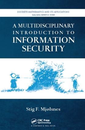 A Multidisciplinary Introduction to Information Security | 1:a upplagan