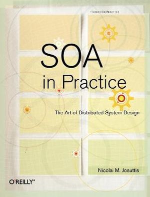 SOA in Practice | 1:a upplagan