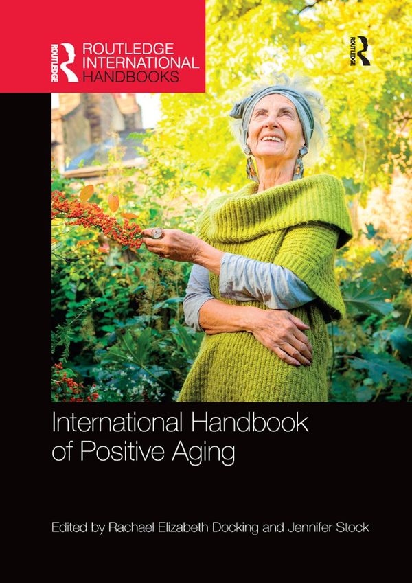International Handbook of Positive Aging | 1:a upplagan