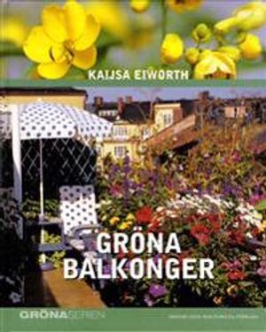 Gröna balkonger | 1:a upplagan