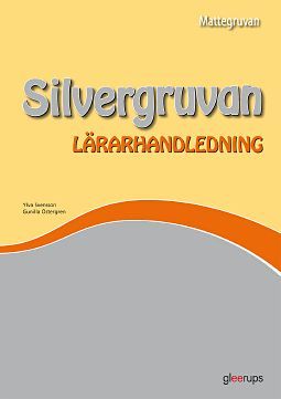 Mattegruvan 1-3 Silvergruvan Lärarhandl | 1:a upplagan
