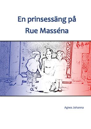 En prinsessäng på Rue Masséna | 0:e upplagan