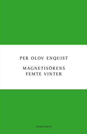 Magnetisörens femte vinter | 1:a upplagan