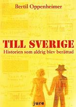 Till Sverige : historien som aldrig blev berättad