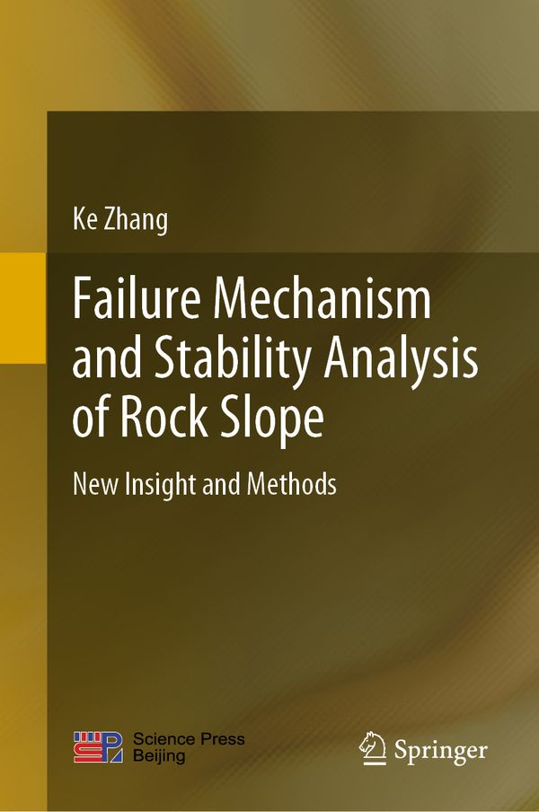 Failure Mechanism and Stability Analysis of Rock Slope | 1:a upplagan