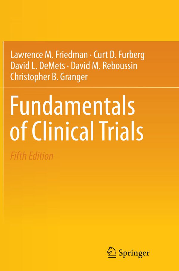 Fundamentals of Clinical Trials | 5:e upplagan