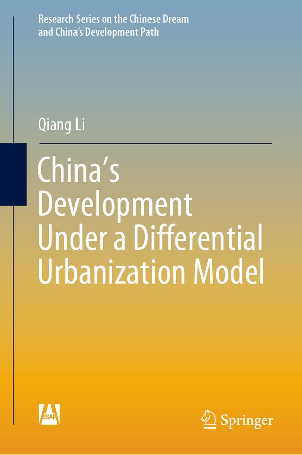 China’s Development Under a Differential Urbanization Model | 1:a upplagan