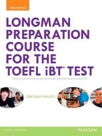 Longman Preparation Course for the TOEFL® iBT Test, with MyEnglishLab and online access to MP3 files, without Answer Key | 3:e upplagan