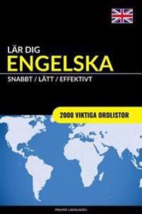 Lär dig Engelska - Snabbt / Lätt / Effektivt