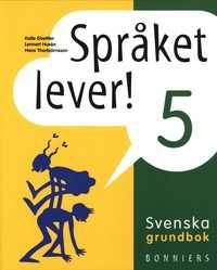 Språket lever! 5 Grundbok