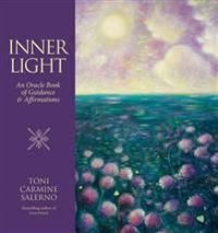 Inner light - an oracle book of guidance & affirmations