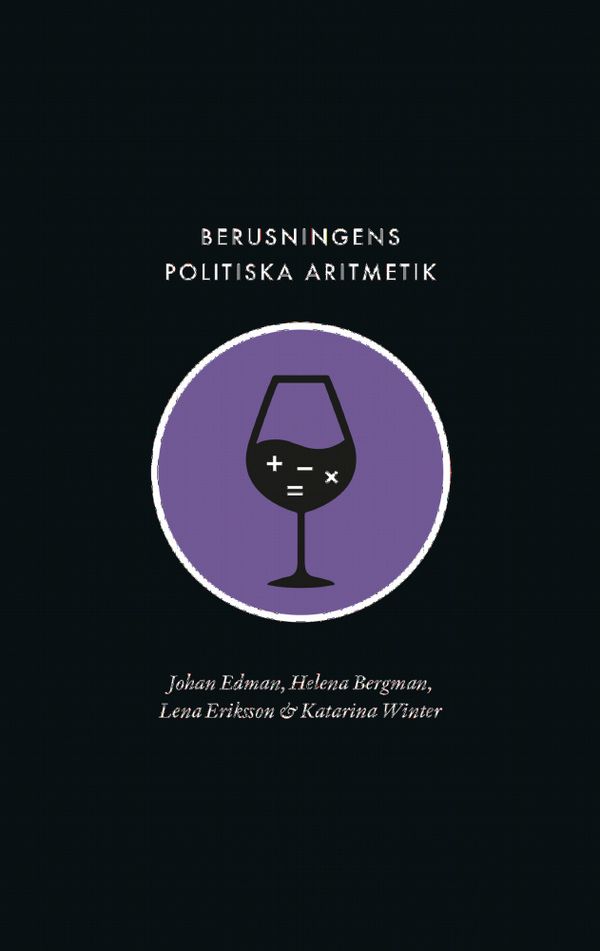 Berusningens politiska aritmetik | 0:e upplagan