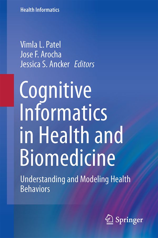 Cognitive Informatics in Health and Biomedicine | 1:a upplagan