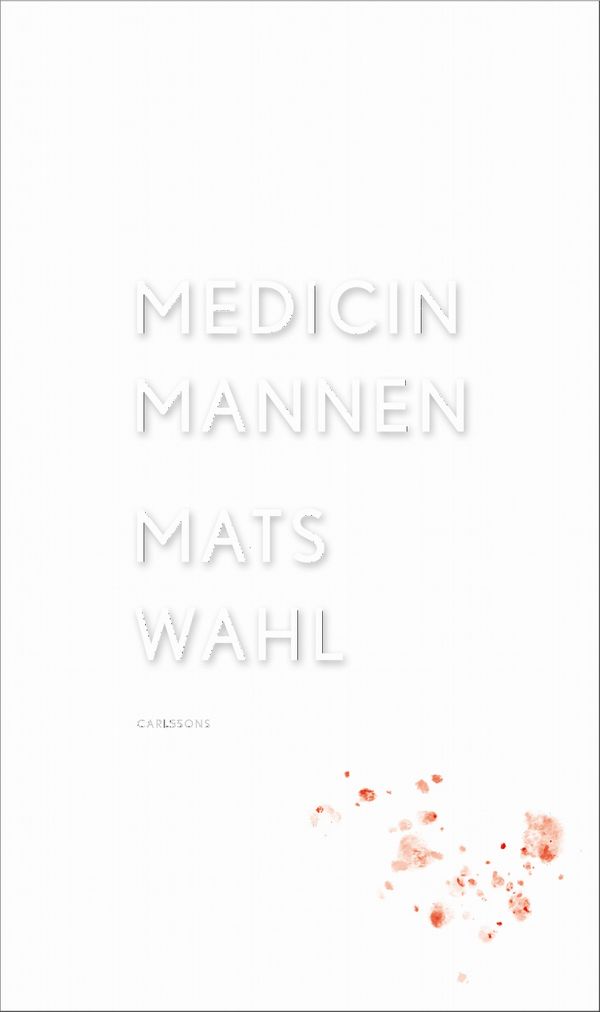 Medicinmannen | 0:e upplagan