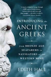 Introducing the Ancient Greeks | 0:e upplagan