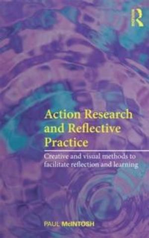 Action Research and Reflective Practice