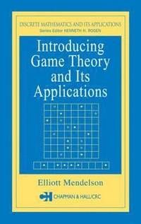 Introducing Game Theory and Its Applications