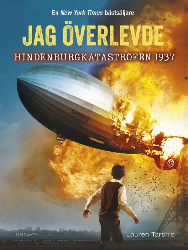 Jag överlevde Hindenburgkatastrofen 1937 | 0:e upplagan