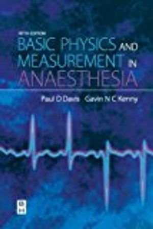 Basic physics & measurement in anaesthesia