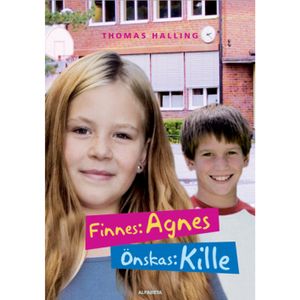 Finnes: Agnes, önskas: kille