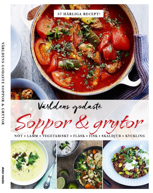 Världens godaste soppor & grytor | 1:a upplagan