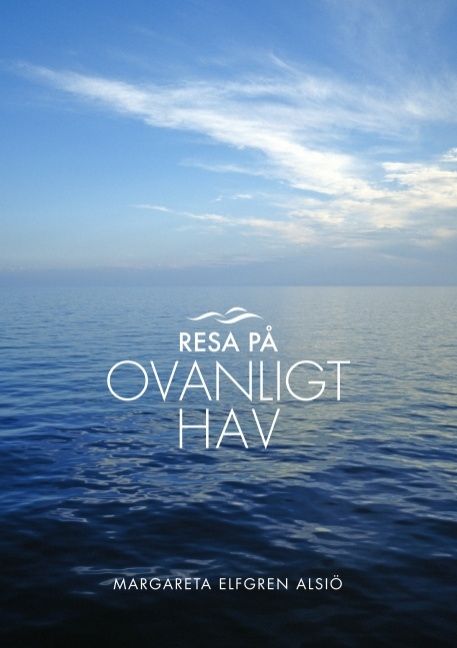 Resa på ovanligt hav : Resa på ovanligt hav | 1:a upplagan