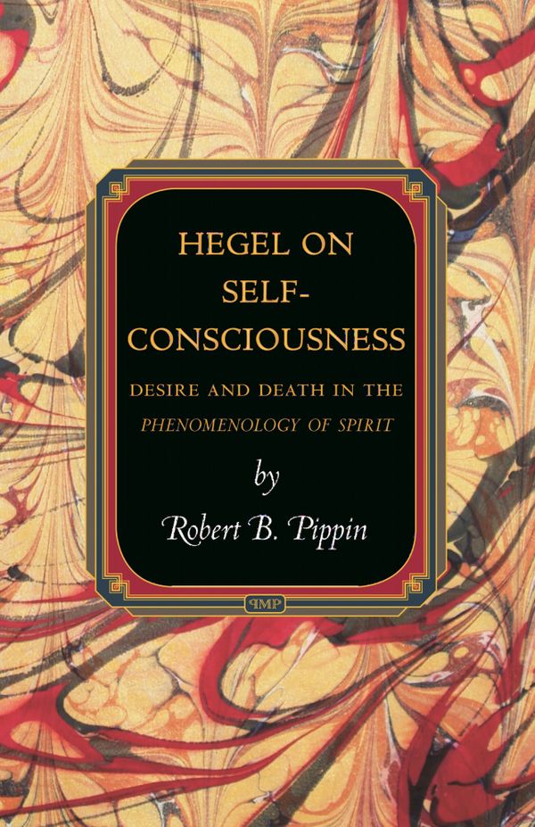 Hegel on Self-Consciousness | 0:e upplagan