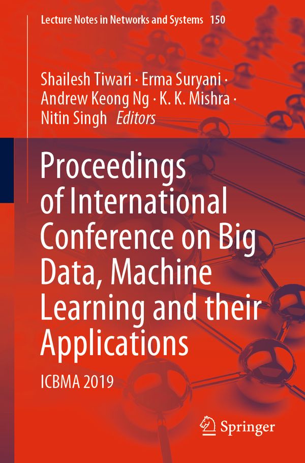 Proceedings of International Conference on Big Data, Machine Learning and their Applications | 1:a upplagan